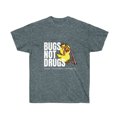 Bugs Not Drugs Unisex Tee