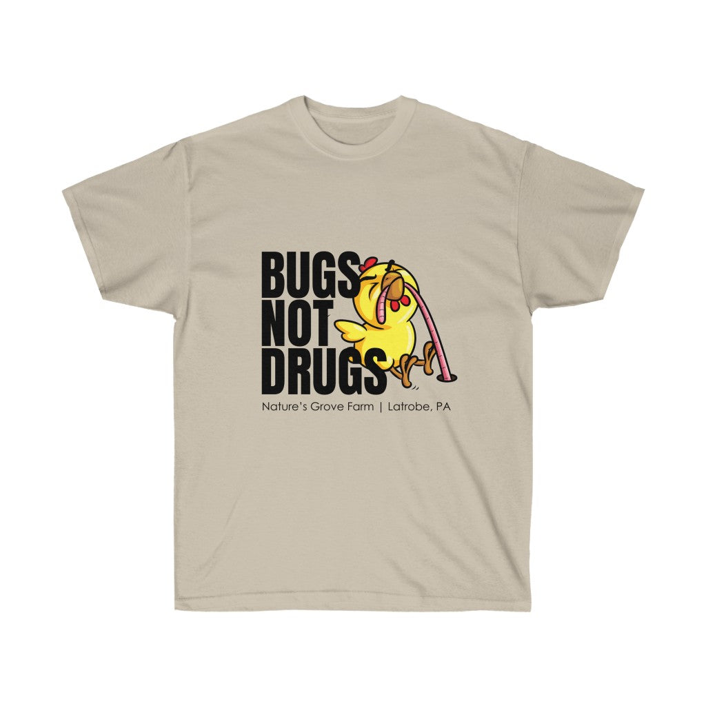 Bugs Not Drugs Unisex Tee