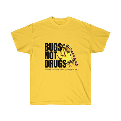 Bugs Not Drugs Unisex Tee